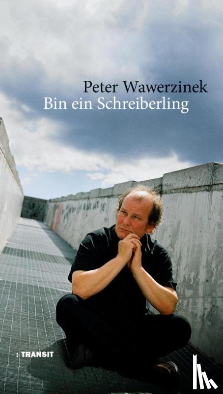 Wawerzinek, Peter - Bin ein Schreiberling