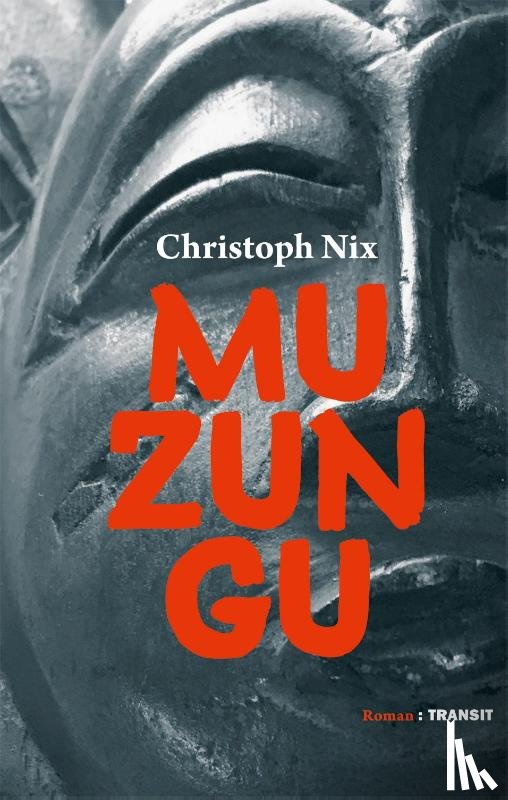 Nix, Christoph - Muzungu