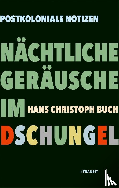 Buch, Hans Christoph - Nächtliche Geräusche im Dschungel