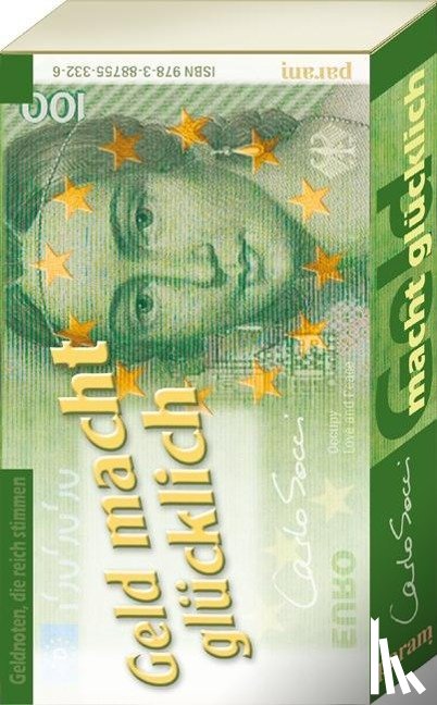 Socci, Carlo - Geld macht glücklich