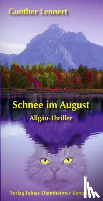 Lennert, Gunther - Schnee im August