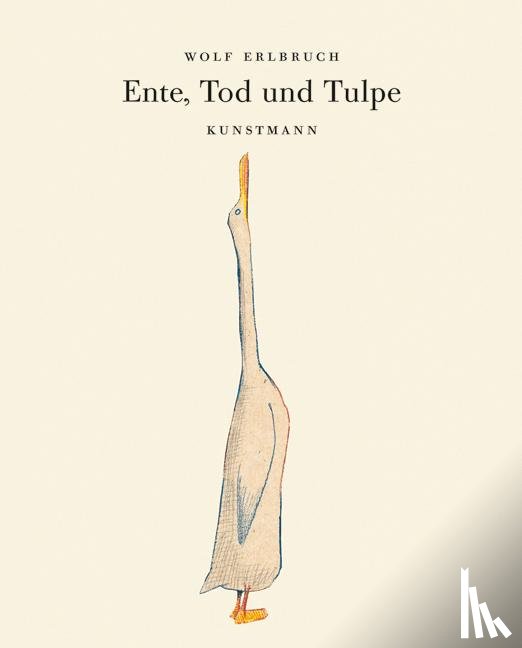 Erlbruch, Wolf - Ente, Tod und Tulpe