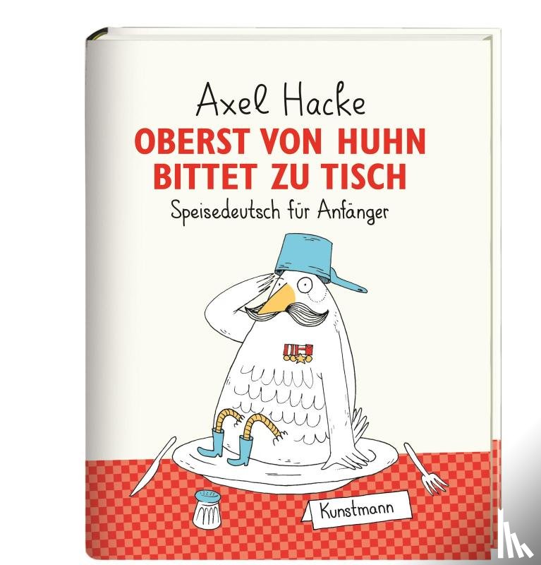 Hacke, Axel - Oberst von Huhn bittet zu Tisch