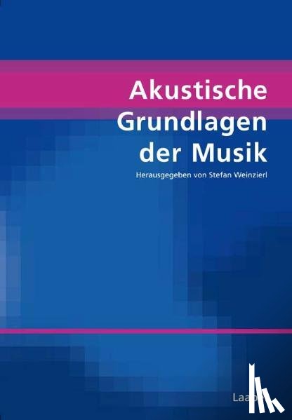  - Akustische Grundlagen der Musik