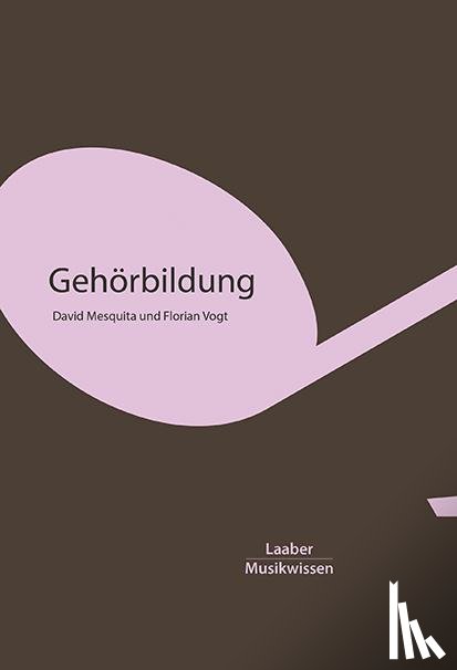Mesquita, David, Vogt, Florian - Gehörbildung