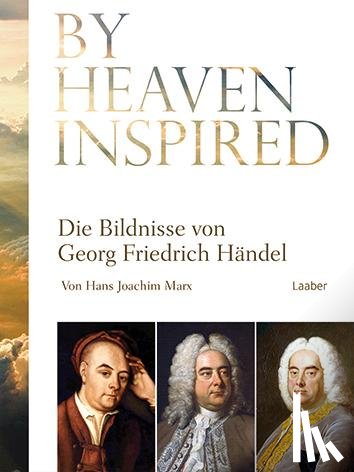 Marx, Hans Joachim - By Heaven Inspired