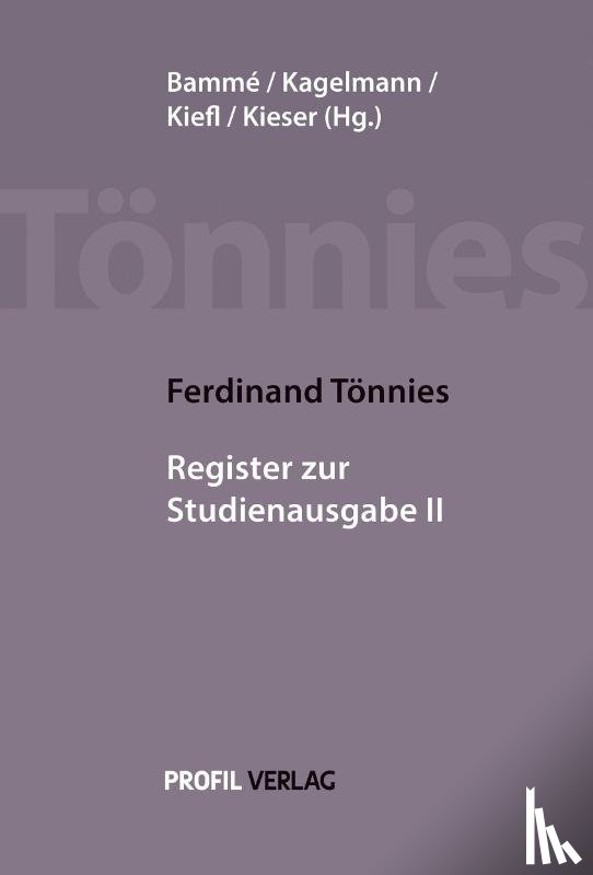Tönnies, Ferdinand - Ferdinand Tönnies: Register zur Studienausgabe II