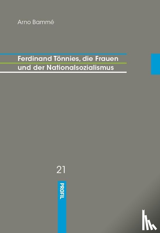 Tönnies, Ferdinand - Ferdinand Tönnies, die Frauen und der Nationalsozialismus