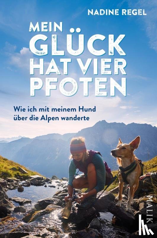 Regel, Nadine - Mein Glück hat vier Pfoten