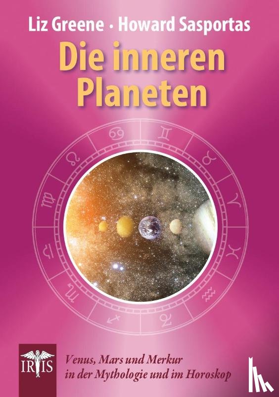 Greene, Liz, Sasportas, Howard - Die inneren Planeten