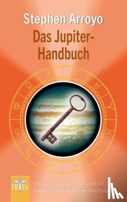 Arroyo, Stephen - Das Jupiter-Handbuch