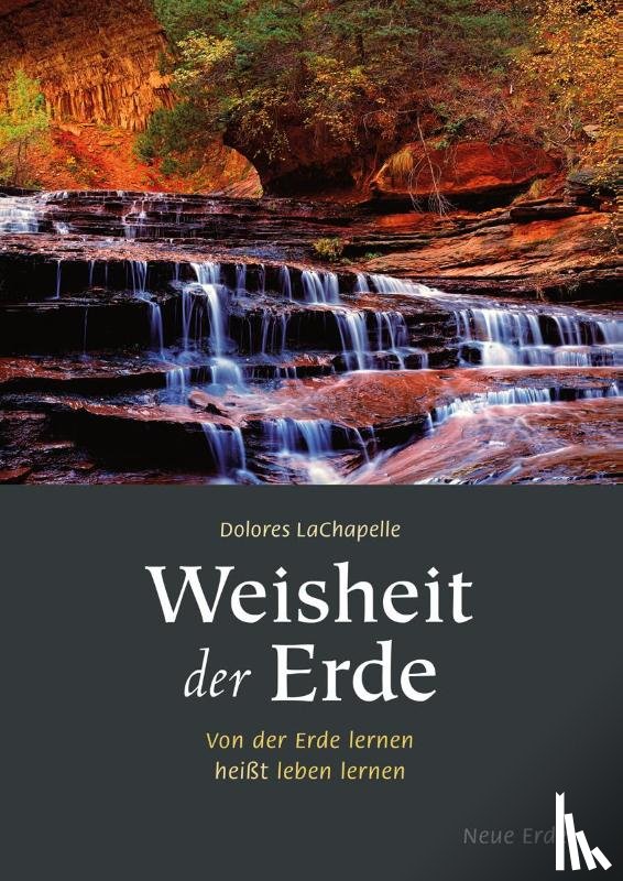 LaChapelle, Dolores - Weisheit der Erde