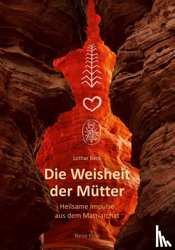 Beck, Lothar - Die Weisheit der Mütter
