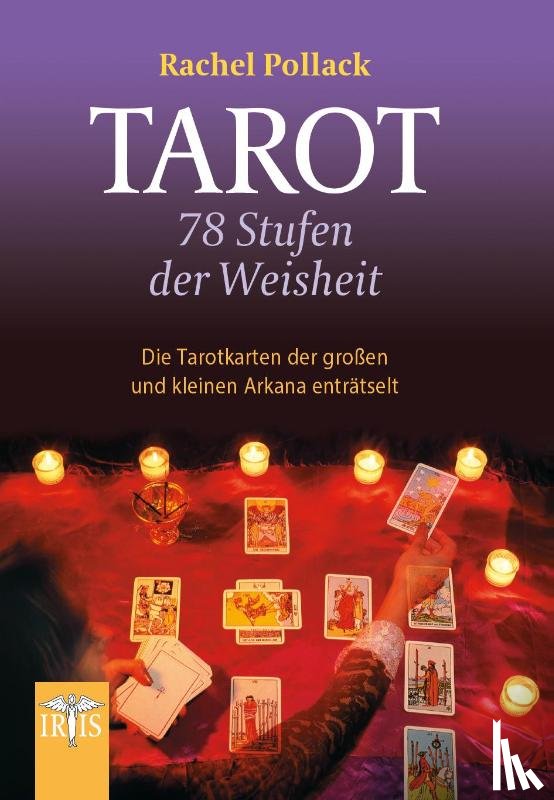 Pollack, Rachel - Tarot - 78 Stufen der Weisheit