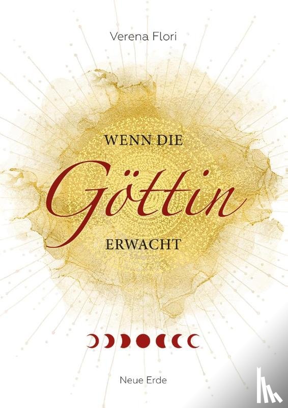 Flori, Verena - Wenn die Göttin erwacht