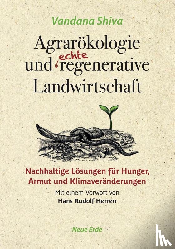 Shiva, Vandana - Agrarökologie und regenerative Landwirtschaft
