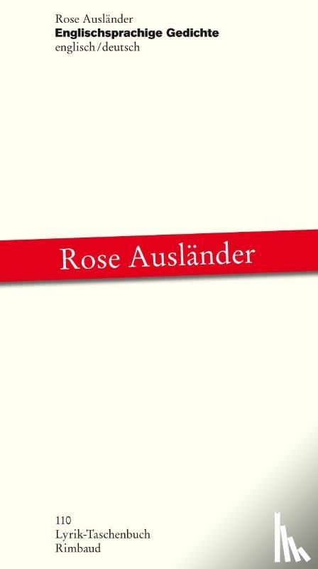 Ausländer, Rose - Englischsprachige Gedichte