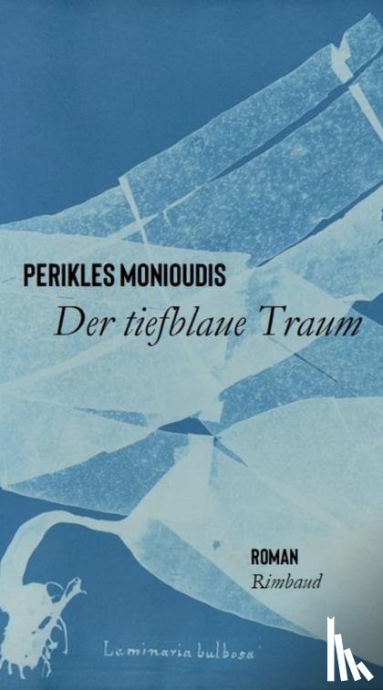 Monioudis, Perikles - Der tiefblaue Traum