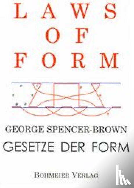 Spencer-Brown, George - Laws of Form