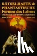 Horn, Roland M. - Rätselhafte und phantastische Formen des Lebens