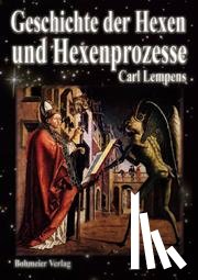 Lempens, Carl - Geschichte der Hexen und Hexenprozesse
