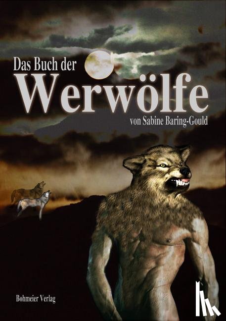 Baring-Gould, Sabine - Das Buch der Werwölfe