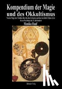 Hauf, Monika - Kompendium der Magie und des Okkultismus