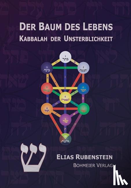 Rubenstein, Elias - Der Baum des Lebens - Kabbalah der Unsterblichkeit