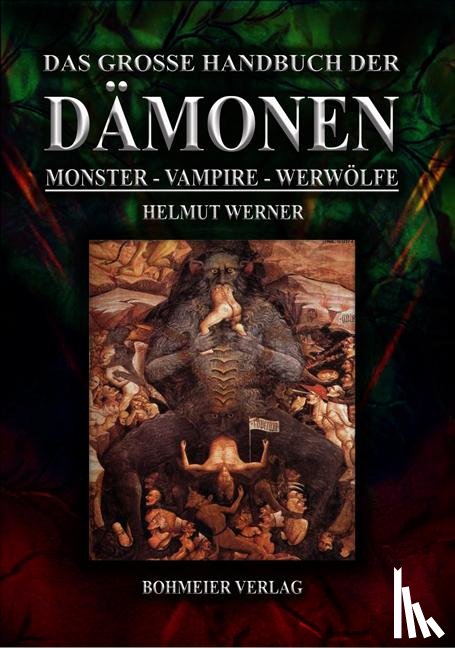 Werner, Helmut - Das große Handbuch der Dämonen: Monster, Vampire, Werwölfe