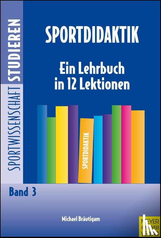 Bräutigam, Michael - Sportdidaktik