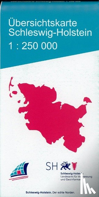  - Übersichtskarte Schleswig-Holstein 1:250 000