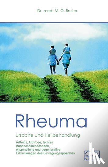 Bruker, Max Otto - Rheuma. Ursache und Heilbehandlung