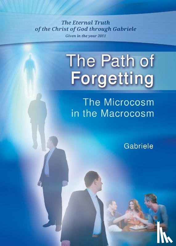 Gabriele Publishing, House - The Path of Forgetting
