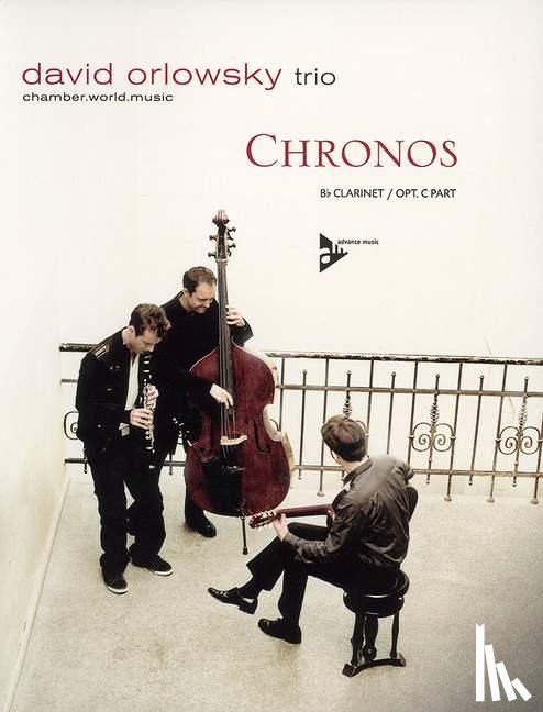 David Orlowsky Trio - Chronos