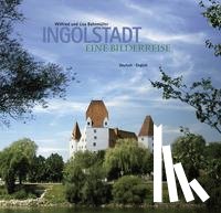 Bahnmüller, Wilfried, Bahnmüller, Lisa - Ingolstadt