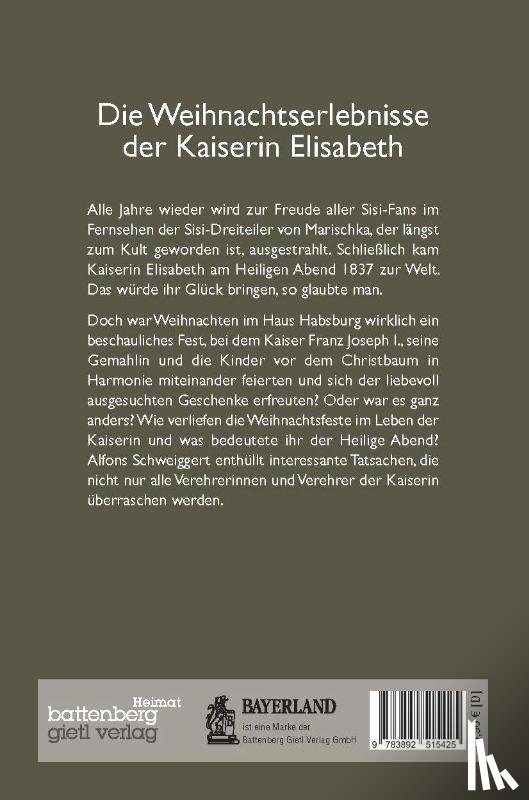 Schweiggert, Alfons - Weihnachten mit Sisi