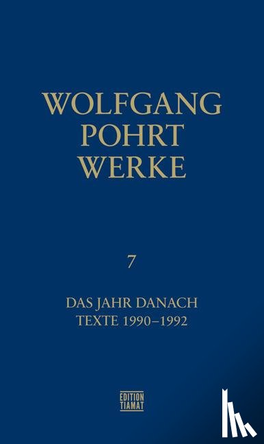 Pohrt, Wolfgang - Werke Band 7