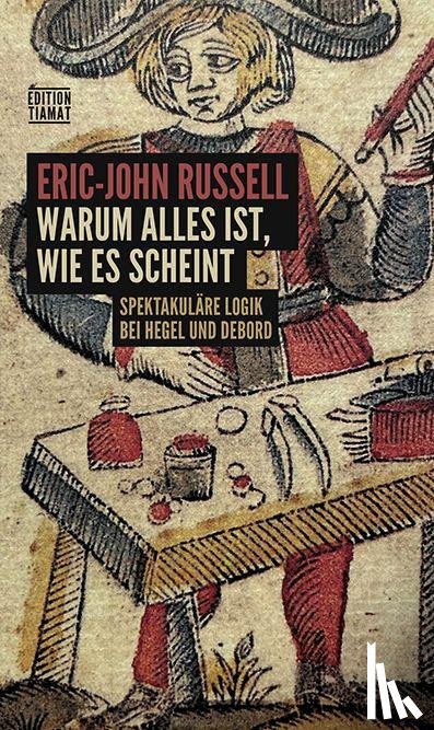 Russell, Eric-John - Warum alles ist, wie es scheint