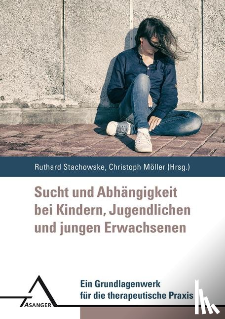 - Sucht und Abha¨ngigkeit bei Kindern, Jugendlichen und jungen Erwachsenen