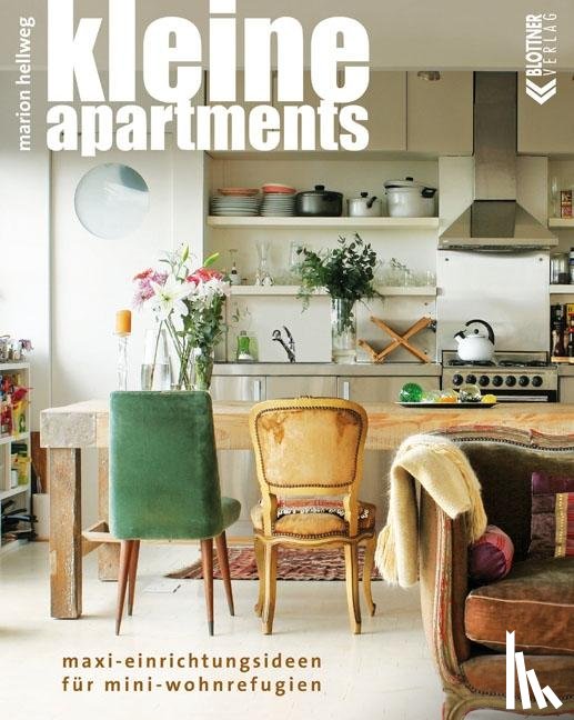 Hellweg, Marion - Kleine Apartments