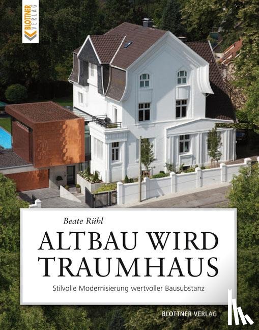 Rühl, Beate - Altbau wird Traumhaus