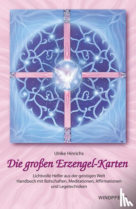 Hinrichs, Ulrike - Die großen Erzengel-Karten. Set mit Handbuch und 18 Erzengelkarten