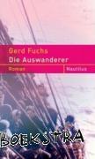Fuchs, Gerd - Die Auswanderer