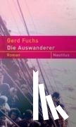 Fuchs, Gerd - Die Auswanderer