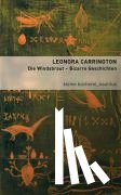 Carrington, Leonora - Die Windsbraut