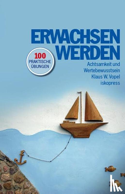 Vopel, Klaus W. - Erwachsen werden