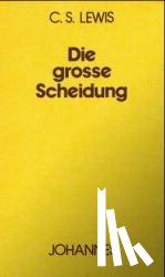 Lewis, Cecil S - Die grosse Scheidung