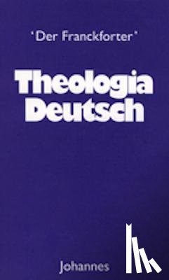  - Theologia Deutsch