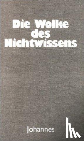  - Die Wolke des Nichtwissens