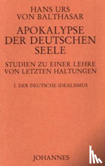 Balthasar, Hans Urs Von - Apokalypse der deutschen Seele
